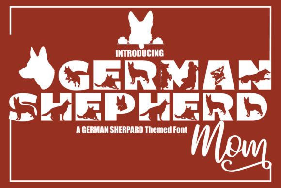 German Shepherd Mom Font