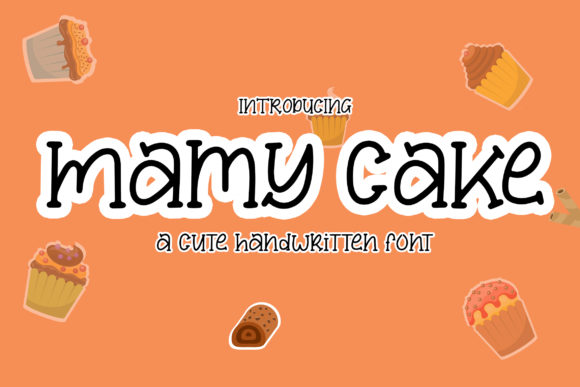 Mamy Cake Font: A Joyful Typographic Choice